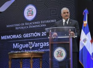 En segundo año de gestión:  Canciller Miguel Vargas resalta avances del país en política exterior