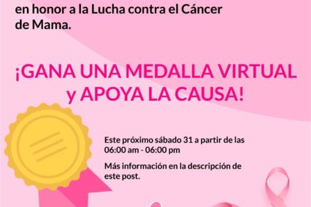 Realizarán  Caminata Virtual Rosa en honor a la Lucha contra el Cáncer de Mama