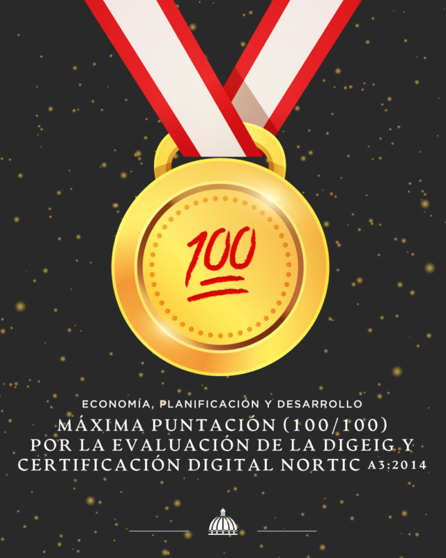 Plataformas digitales del Ministerio de Economía obtienen 100 puntos en DIGEIG y el sello de certificación digital de la OPTIC
