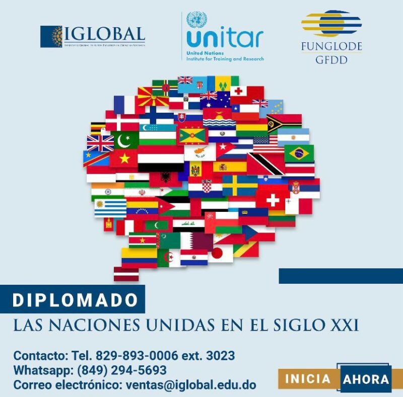 IGLOBAL y UNITAR Presentan el Diplomado sobre LAS NACIONES UNIDAS EN EL SIGLO XXI